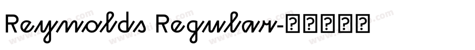 Reynolds Regular字体转换